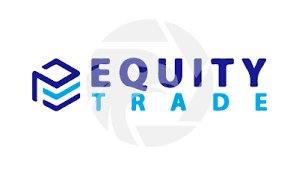 Equitytrade Reviews And how to Recover your money Back from Equitytrade scam