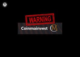 Coinmainvest Reviews And how to Recover your money Back from Coinmainvest scam